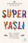 Süper Yaşlı